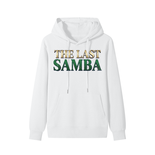 "The Last Samba" Hoodie