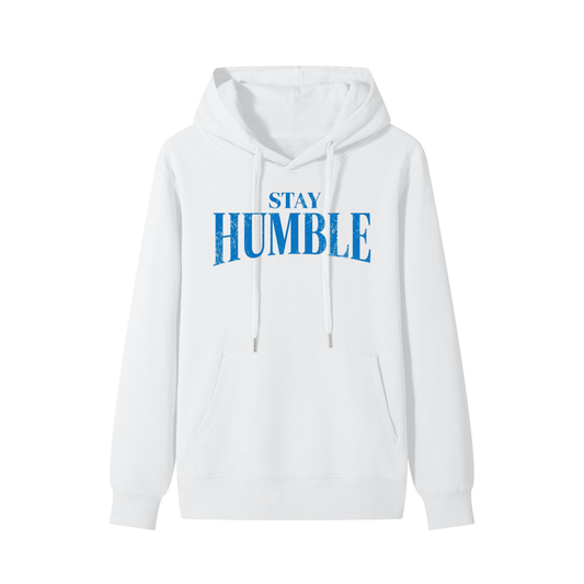 "Stay Humble" Hoodie