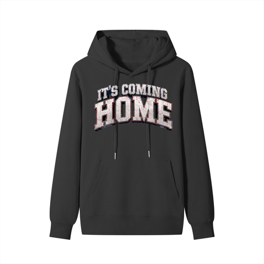 "It's Coming Home" Hoodie