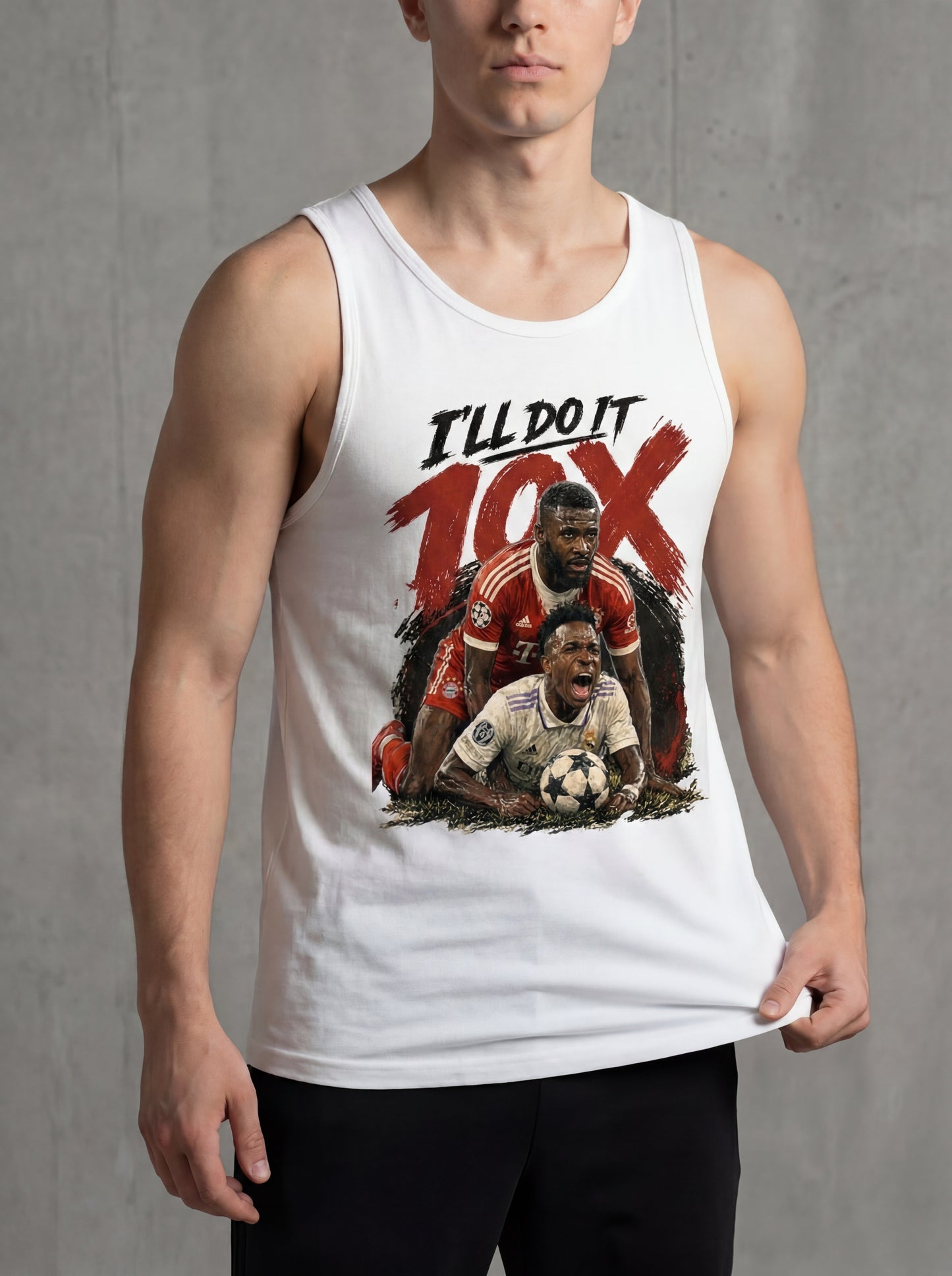 "I'll Do It 10x" Tank